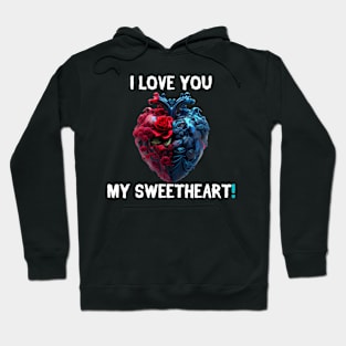 Valentine's Day - I Love You My Darling! 2 Hoodie